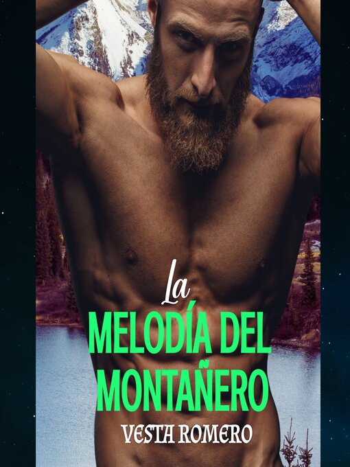 Title details for La Melodía del Montañero by VESTA ROMERO - Available